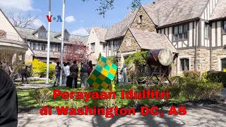 Perayaan Idulfitri di Washington DC AS [upl. by Affer]