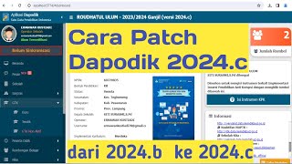 DAPODIK 2024c Cara Cepat dan Mudah Patch Dapodik 2024c [upl. by Clifton841]