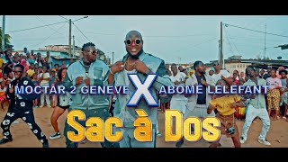 MOCTAR 2 GENÈVE feat ABOMÉ LÉLÉFANT  Sac à Dos Clip officiel [upl. by Merle352]