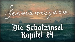 Kapitel 24 Die Irrfahrt des Korakels ⚓ SEEMANNSGARN Die Schatzinsel [upl. by Curson]