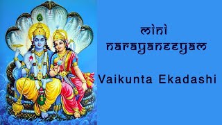 Vaikunta Ekadashi  Mini Narayaneeyam [upl. by Marcelline]