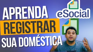 Como Registrar Minha Doméstica no eSocial Guia Completo 2024 [upl. by Nywg163]