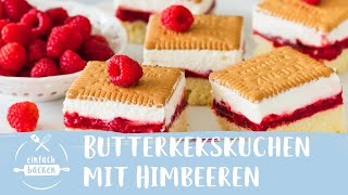 Butterkekskuchen mit Himbeeren  ButterkeksSchnitten mit Himbeeren und Sahne  Einfach Backen [upl. by Dotson947]