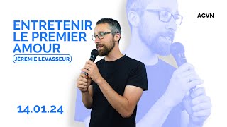 Entretenir le premier amour  Jérémie Levasseur  ACVN Le Havre [upl. by Merri]