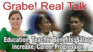 Grabe Real Talk sa Education at Benefits ng Teachers Salary Increase Salary Grade Progression [upl. by Camarata322]