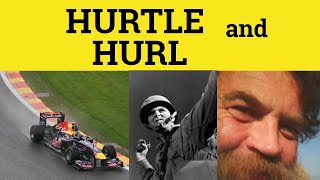 🔵 Hurtle  Hurl  Hurtle Meaning  Hurl Explained  Hurtle Examples  Hurl Defined [upl. by Alysa288]