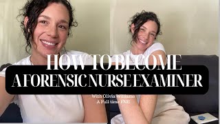 How to become A FORENSIC NURSE EXAMINERSANE NURSE [upl. by Arlin411]