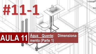 Instalações Hidrossanitárias  AULA 11 – Água Quente Dimensionamento Parte 1 [upl. by Fidelio54]