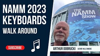 NAMM Show 2023  Keyboards Walk Around [upl. by Williamsen650]