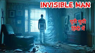 The Unseen 2016  Invisible Man Movie Explained in Hindi and Urdu Full Movie Story Explain in HD [upl. by Bunde]