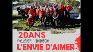 Lenvie daimer par la chorale Parenthèse [upl. by Anitsirhcairam]