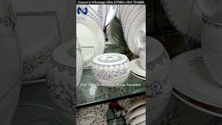 Bone China Dinner Set  Luxury Crockery Super Best Wholesale Market Pakistan Noor Sitara Traders Fsd [upl. by Dur]