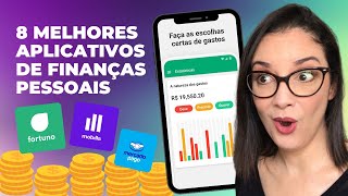 8 Melhores Aplicativos de Finanças Pessoais Grátis [upl. by Ettelegna]