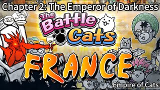 The Battle Cats  Chapter 2 France  Deploy Your Army to Conquer the Emperor of Darkness [upl. by Shiff]