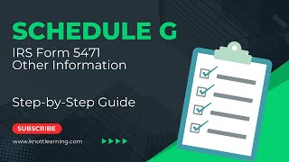 Schedule G Other Information  IRS Form 5471 [upl. by Obmar]