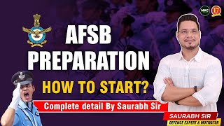 How to Start AFSB Preparation  AFSB Prep from Zero  AFCAT 2 2024 SSB Preparation  MKC [upl. by Rebmac]