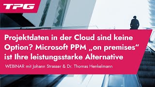 Microsoft Project Server Abonnement Edition – Wenn Projektdaten in der Cloud KEINE Option sind [upl. by Alamaj]