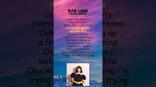 Selena Gomez  Bad Liar Lyrics shorts [upl. by Baler]