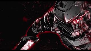 Goblin Slayer OST Main ThemeOgre Fight Theme Extended [upl. by Sadnak]