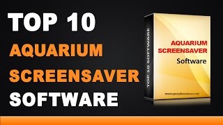 Best Aquarium Screensavers Software  Top 10 List [upl. by Encrata]