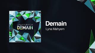 Lyna Mahyem  Demain Audio Officiel [upl. by Bakemeier]