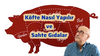 BİR AMBALAJCININ ANILARI  KÖFTE YAPTIM YER MİSİN  SAHTE GIDA  SAĞLIKSIZ GIDA 🐴🐖🫏 [upl. by Allegra]