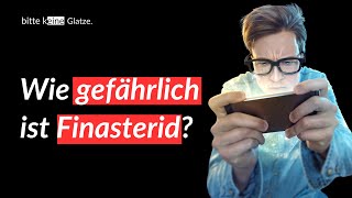 Folge 19 Wie gefährlich ist Finasterid [upl. by Atiroc]