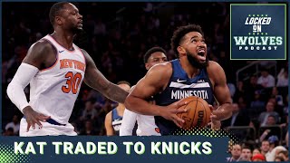 KarlAnthony Towns traded to the New York Knicks  Julius Randle Donte DiVincenzo to Timberwolves [upl. by Cindra]