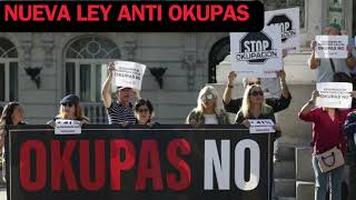 🔴 ¡Fin de los okupas en España La nueva ley que lo cambia todo en horas [upl. by Annovad157]