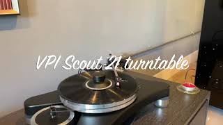 VPI Scout 21 Turntable at Loud amp Clear in Edinburgh [upl. by Atiker]