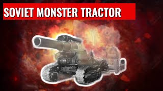 Introducing the Voroshilov Heavy Artillery Tractor Unleash the Power [upl. by Goodill48]