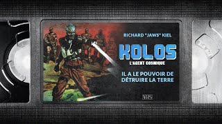 📼 KOLOS LAGENT COSMIQUE  VF  film complet [upl. by Caroline]