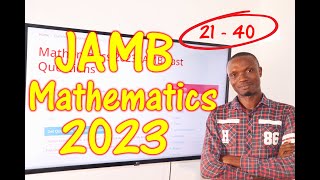 JAMB CBT Mathematics 2023 Past Questions 21  40 [upl. by Dripps]