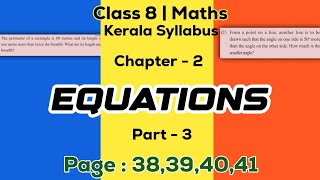 class 8 maths chapter 2 equations page 38 39 40 41 kerala syllabus part 3 [upl. by Refotsirk665]