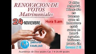 🔴CULTO ESPECIAL quotRENOVACION DE VOTOS MATRIMONIALESquot [upl. by Sirroned633]