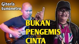 Bukan Pengemis Cinta  Jhonn IskandarCover By AgungGitaris Tunanetra [upl. by Ahtimat]