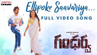 Ellipoke Saavariya Full Video Song  Gandharwa Songs  Sandeep Madhav Gayatri  RapRock Shakeel [upl. by Lopes]