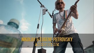 Nikolay amp Eugene Petrovsky  Aneurysm [upl. by Henni]