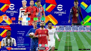 eFootball PES 2025 PPSSPP Download English Version New Update Kits 2425 amp New Transfers HD Graphics [upl. by Fisher998]