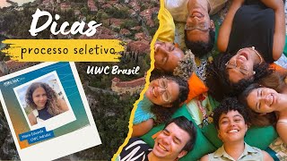 Dicas para o processo seletivo da UWC Brasil  Maria Amorim [upl. by Dduj868]