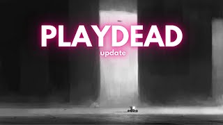 playdead new game status GAME 3 [upl. by Gilbertson152]