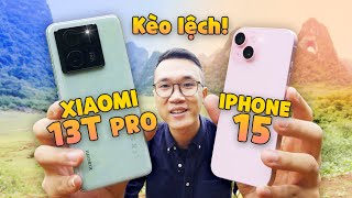 Vinh Xô  So sánh iPhone 15 và Xiaomi 13T Pro kèo lệch “vô nhân đạo” 😥😥 [upl. by Tarrant]