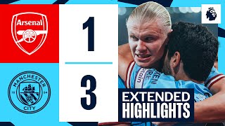 EXTENDED HIGHLIGHTS  Arsenal 13 Man City  City go top [upl. by Trembly]