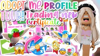 ADOPT ME PROFILE TOUR  TRADING PETS PLUS CERTIFICATE 🌷💅 [upl. by Harimas]