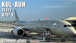 Etihad airways EY413 B7879 Kuala Lumpur KUL to Abu Dhabi AUH  Trip report [upl. by Connell]