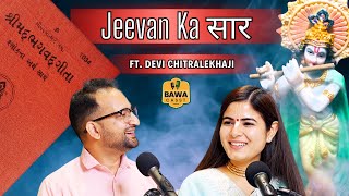 Part 2  Jeevan Ka Saar  जीवन का सार Ft Devi ChitralekhaJi  Chitralekhaji  bawacasst [upl. by Oiramd]