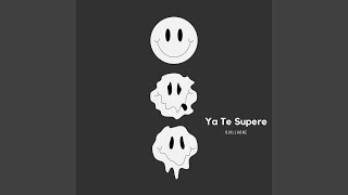 Ya Te Superé [upl. by Diet]