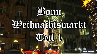 Bonn Weihnachtsmarkt 2024 Teil1 [upl. by Rodmann777]