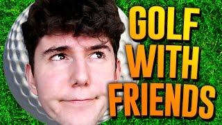 GOLF WITH FRIENDS I with LDShadowLady amp OrionSound [upl. by Salvador]