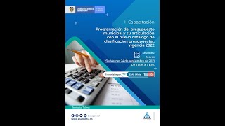 Programación del presupuesto municipal y su articulación con el CCPET vigencia 2022 [upl. by Gladdie140]